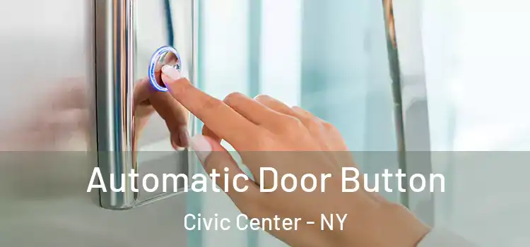  Automatic Door Button Civic Center - NY