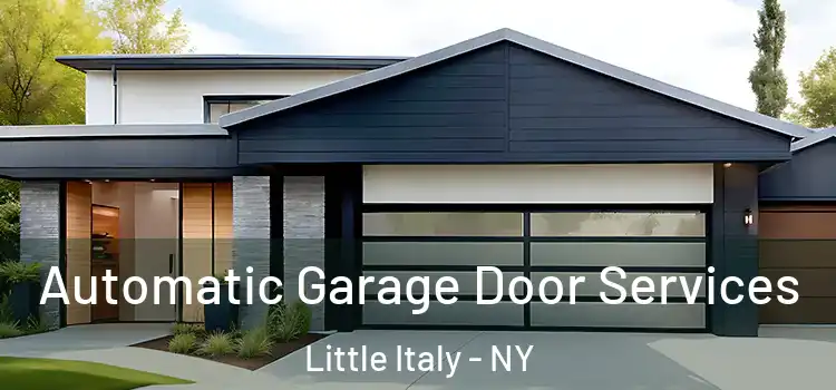  Automatic Garage Door Services Little Italy - NY