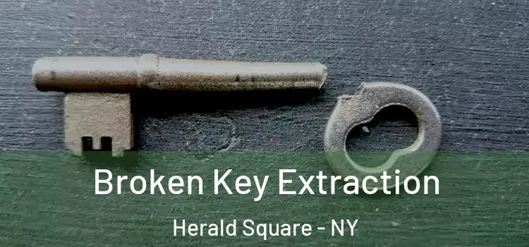  Broken Key Extraction Herald Square - NY