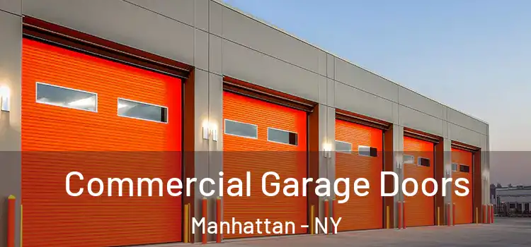  Commercial Garage Doors Manhattan - NY