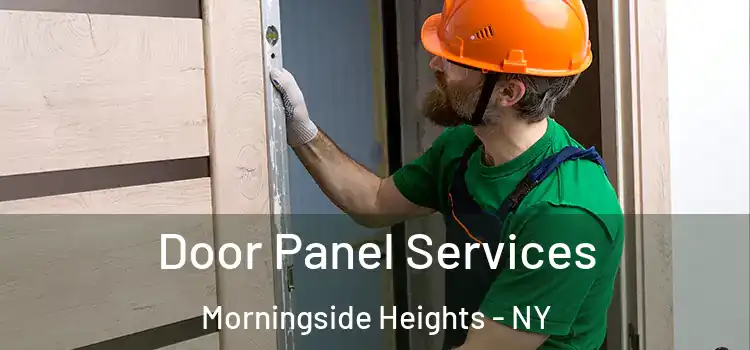  Door Panel Services Morningside Heights - NY