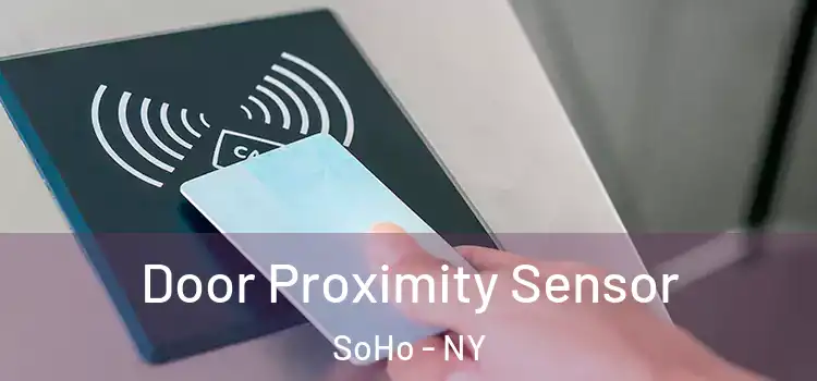  Door Proximity Sensor SoHo - NY
