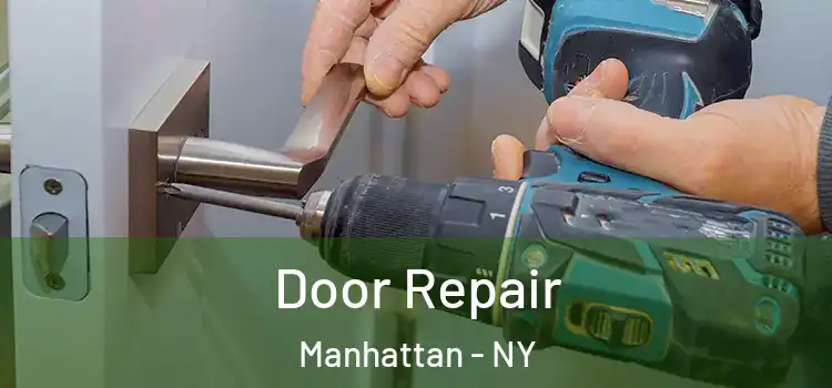  Door Repair Manhattan - NY