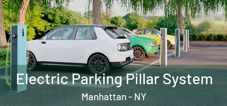 Electric Parking Pillar System Manhattan - NY