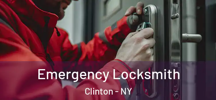  Emergency Locksmith Clinton - NY