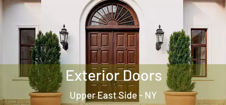  Exterior Doors Upper East Side - NY