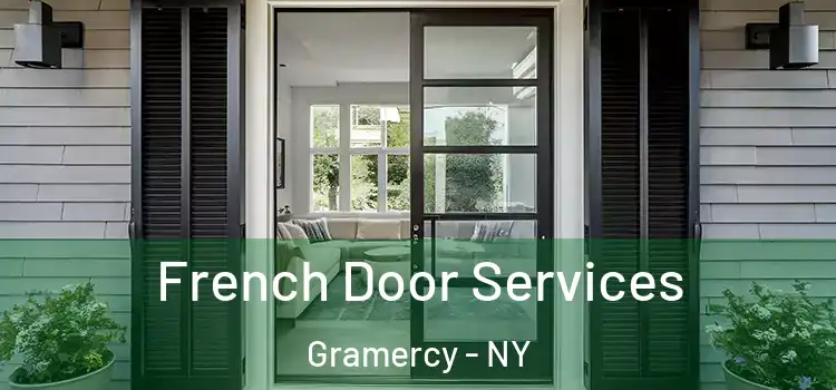  French Door Services Gramercy - NY