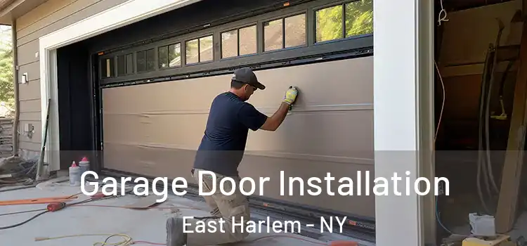  Garage Door Installation East Harlem - NY