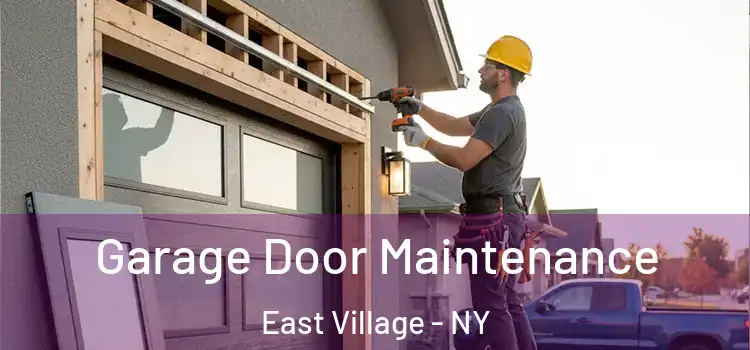  Garage Door Maintenance East Village - NY
