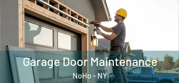  Garage Door Maintenance NoHo - NY