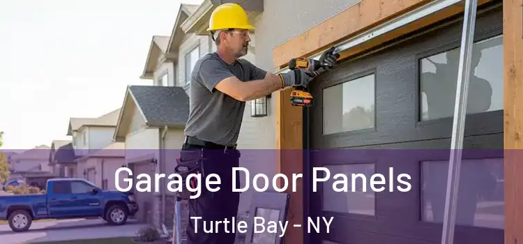  Garage Door Panels Turtle Bay - NY