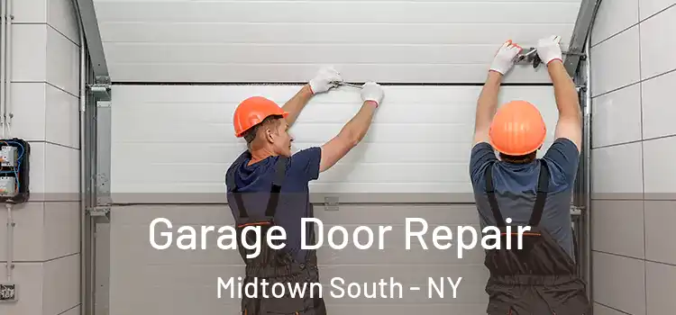  Garage Door Repair Midtown South - NY