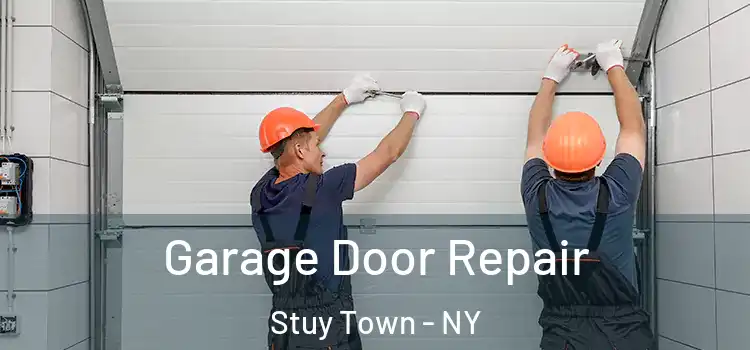  Garage Door Repair Stuy Town - NY