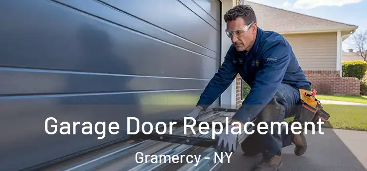  Garage Door Replacement Gramercy - NY
