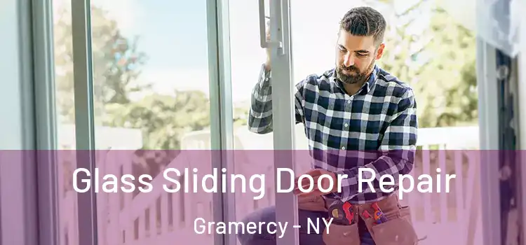  Glass Sliding Door Repair Gramercy - NY