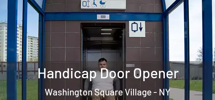  Handicap Door Opener Washington Square Village - NY