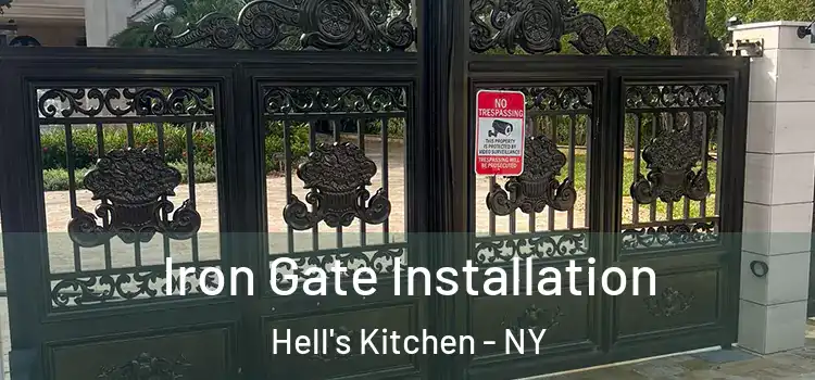  Iron Gate Installation Hell's Kitchen - NY