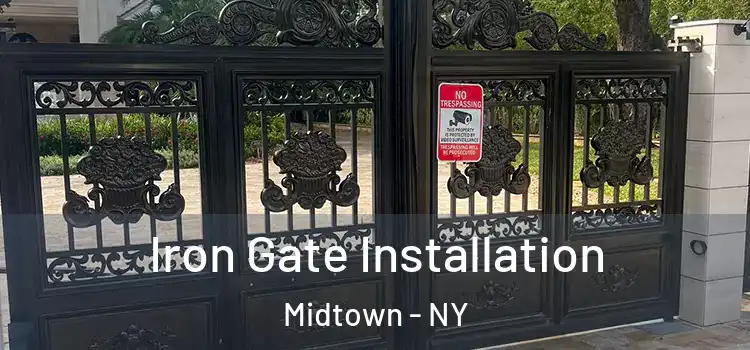  Iron Gate Installation Midtown - NY