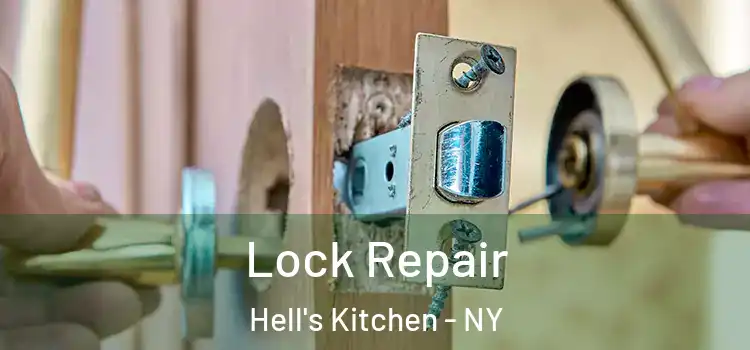  Lock Repair Hell's Kitchen - NY
