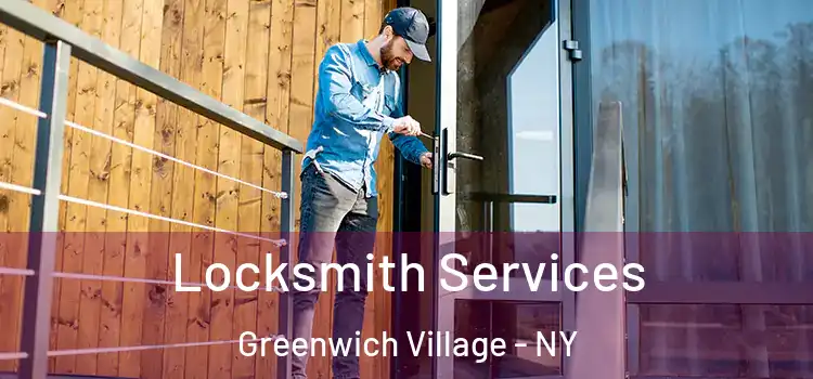  Locksmith Services Greenwich Village - NY