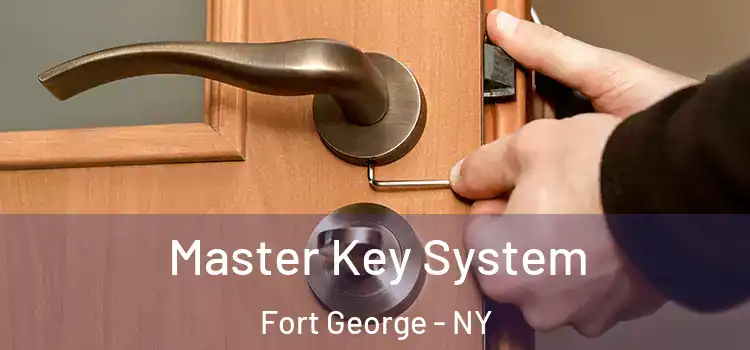  Master Key System Fort George - NY
