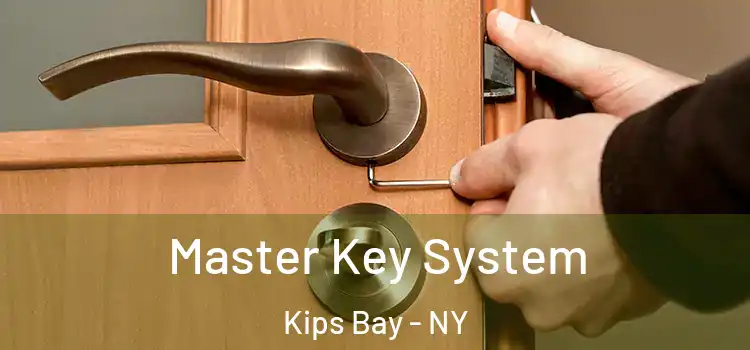  Master Key System Kips Bay - NY