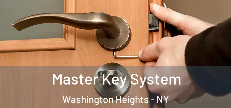  Master Key System Washington Heights - NY