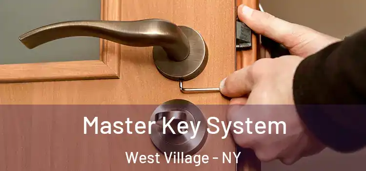  Master Key System West Village - NY
