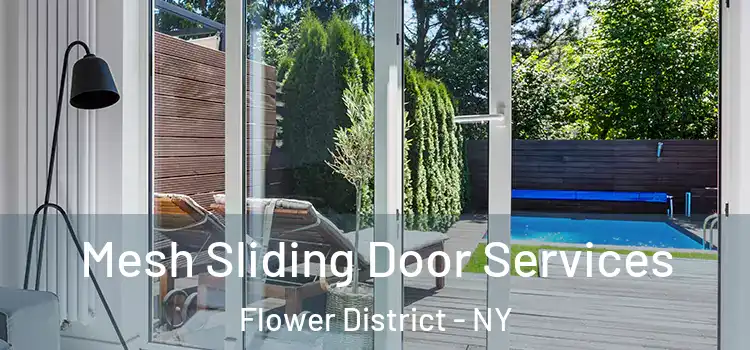  Mesh Sliding Door Services Flower District - NY