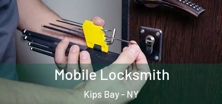  Mobile Locksmith Kips Bay - NY