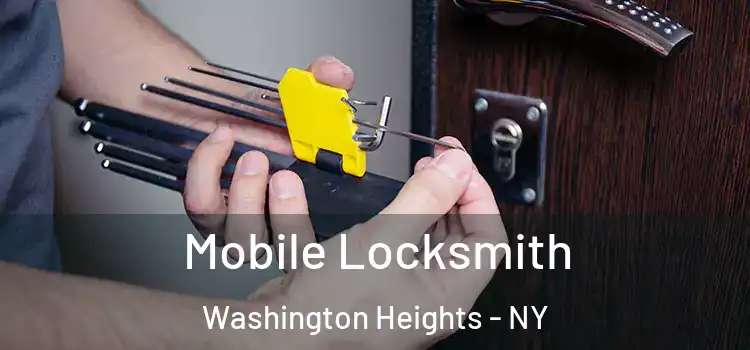  Mobile Locksmith Washington Heights - NY