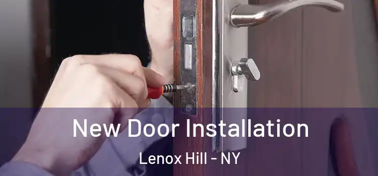  New Door Installation Lenox Hill - NY