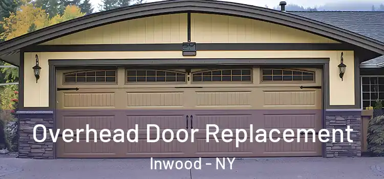  Overhead Door Replacement Inwood - NY
