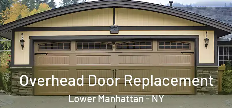  Overhead Door Replacement Lower Manhattan - NY