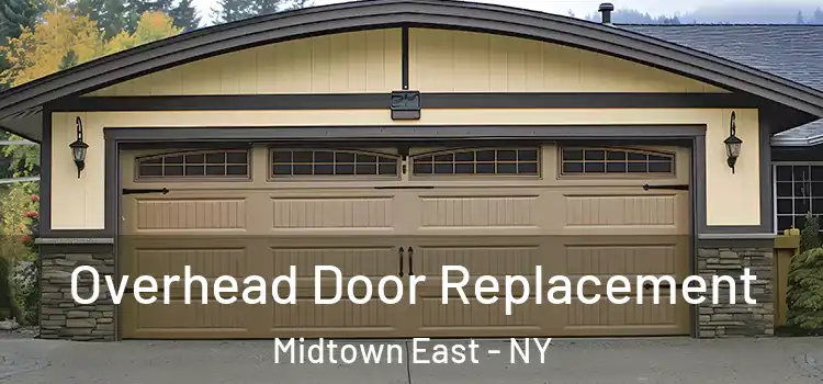  Overhead Door Replacement Midtown East - NY