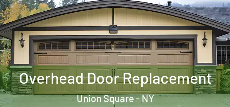  Overhead Door Replacement Union Square - NY
