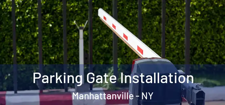  Parking Gate Installation Manhattanville - NY