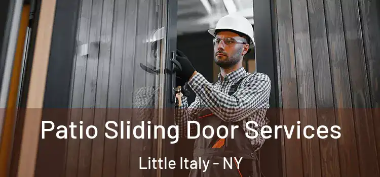  Patio Sliding Door Services Little Italy - NY