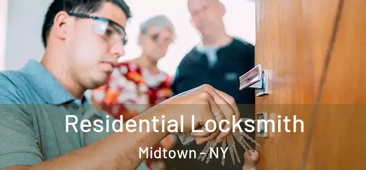  Residential Locksmith Midtown - NY