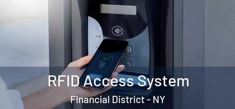  RFID Access System Financial District - NY