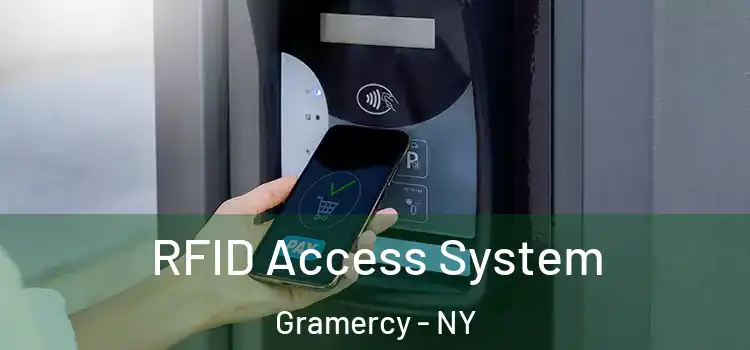  RFID Access System Gramercy - NY
