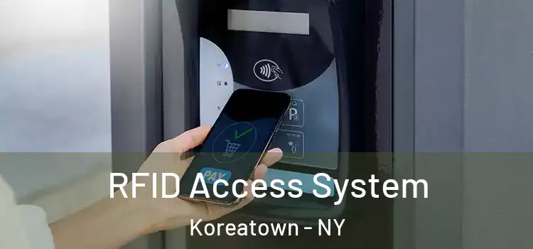  RFID Access System Koreatown - NY
