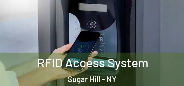  RFID Access System Sugar Hill - NY