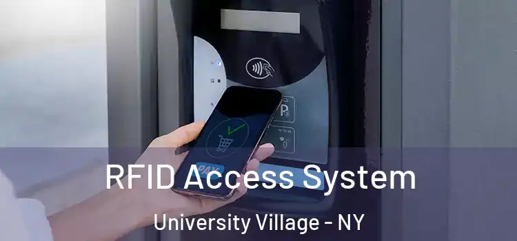  RFID Access System University Village - NY