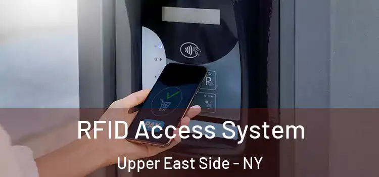  RFID Access System Upper East Side - NY
