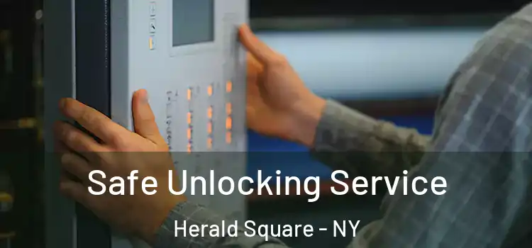  Safe Unlocking Service Herald Square - NY