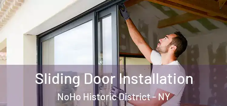  Sliding Door Installation NoHo Historic District - NY