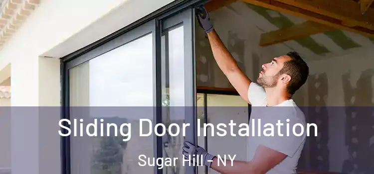  Sliding Door Installation Sugar Hill - NY