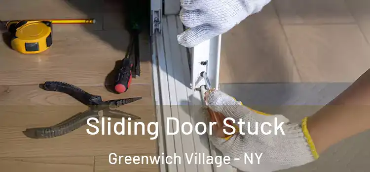  Sliding Door Stuck Greenwich Village - NY