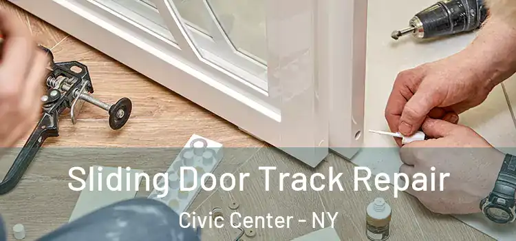  Sliding Door Track Repair Civic Center - NY